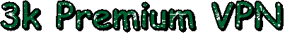 3k ρrémíùm vpn.gif