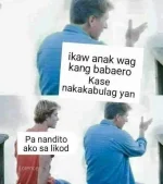 Wag Ka babaero Anak.webp