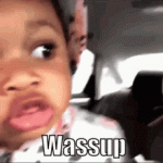 wassup-cute.gif