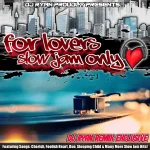 For Lovers Slow Jam Only Front.png