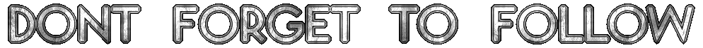 DONT FORGET TO FOLLOW.gif DONT FORGET TO FOLLOW.gif