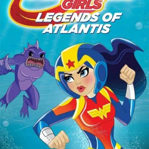 DC Super Hero Girls Legends of Atlantis (2018) Poster.jpg