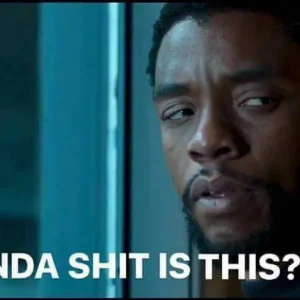 Wakanda Shit?