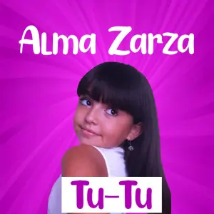 Tu-Tu (Cover) - Single by Alma Zarza | Spotify