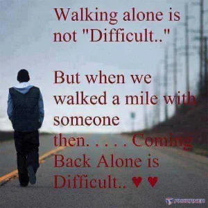 Walking alone