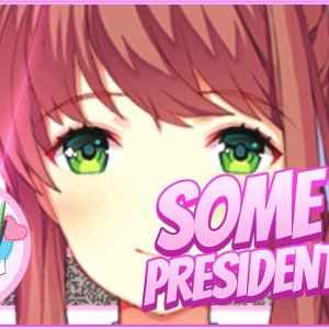 SOME PRESIDENT I AM, RIGHT? - Doki Doki Literature Club Part 9 - YouTube