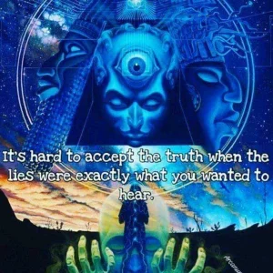 Hard to accept the truth