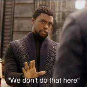300px-We_Don't_Do_That_Here.jpg