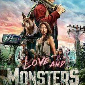 LoveAndMonstersPoster.jpeg